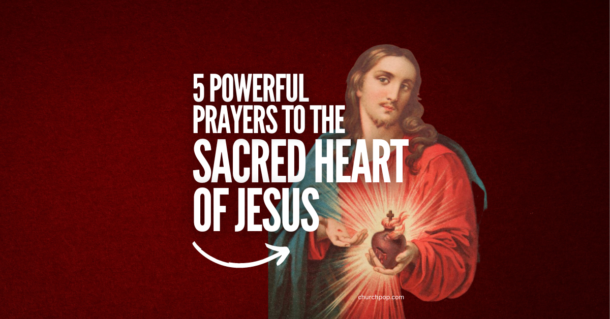 PRAYER TO THE SACRED HEART OF JESUS [Powerful Catholic Prayer]