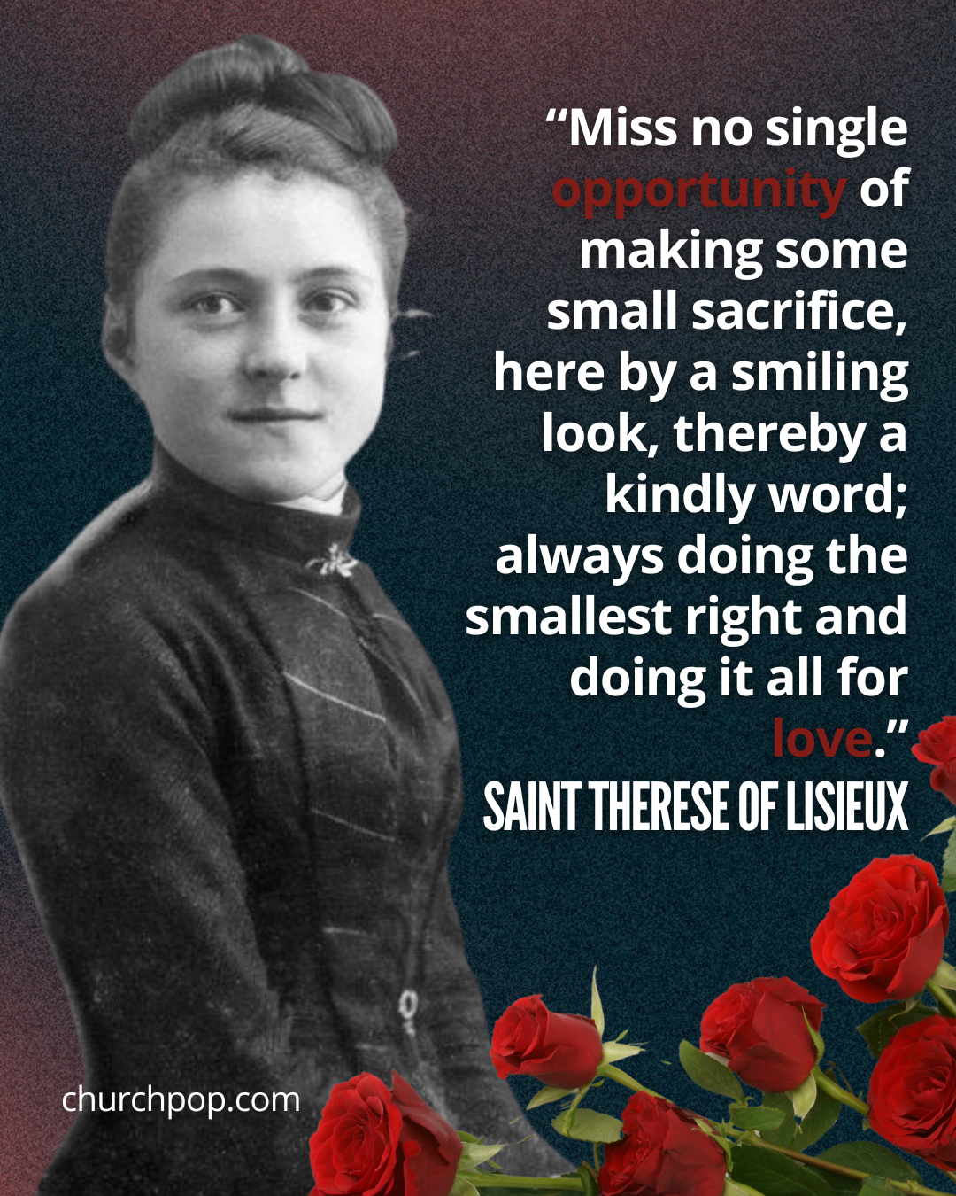  saint therese little way, saint therese of lisieux feast day, saint therese quotes, saint therese of lisieux quotes, saint therese story of a soul