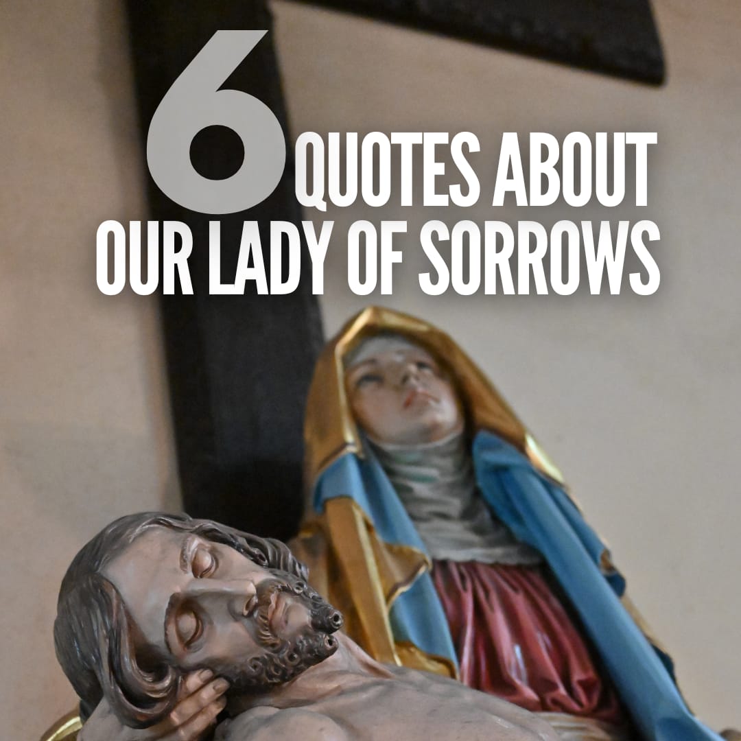 Who is Our Lady of Sorrows?