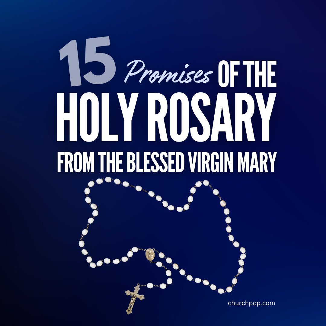 what are the 15 promises of the rosary