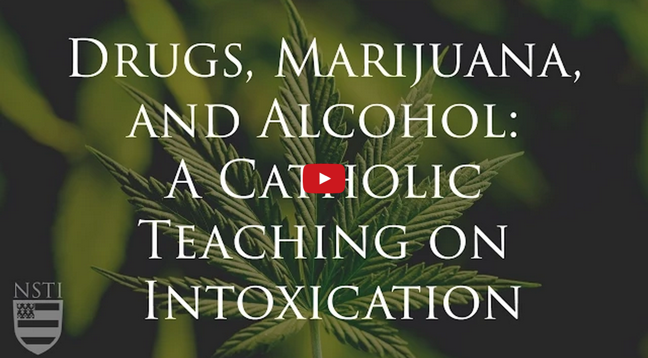 Marijuana, & Alcohol: What Does the Church Teach About Getting High?
