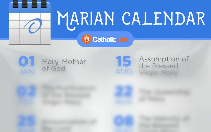 The 10 Most Important Marian Feasts You Should Add to Your Calendar