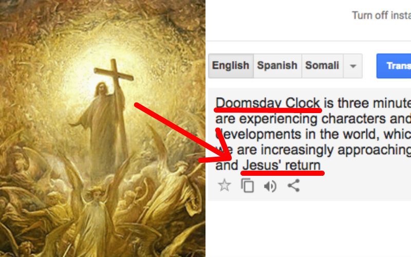 Why Is Google Translate Making Apocalyptic Predictions About the Second Coming of Christ?